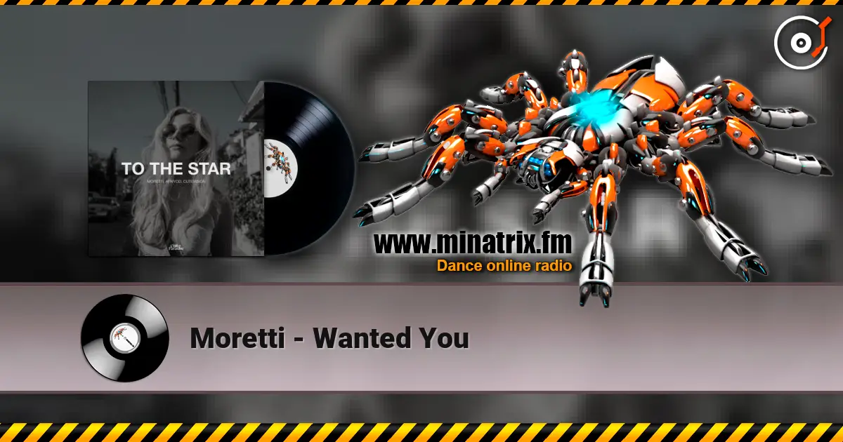 Moretti - Wanted You жоғары сапада онлайн тыңдау | Minatrix.FM
