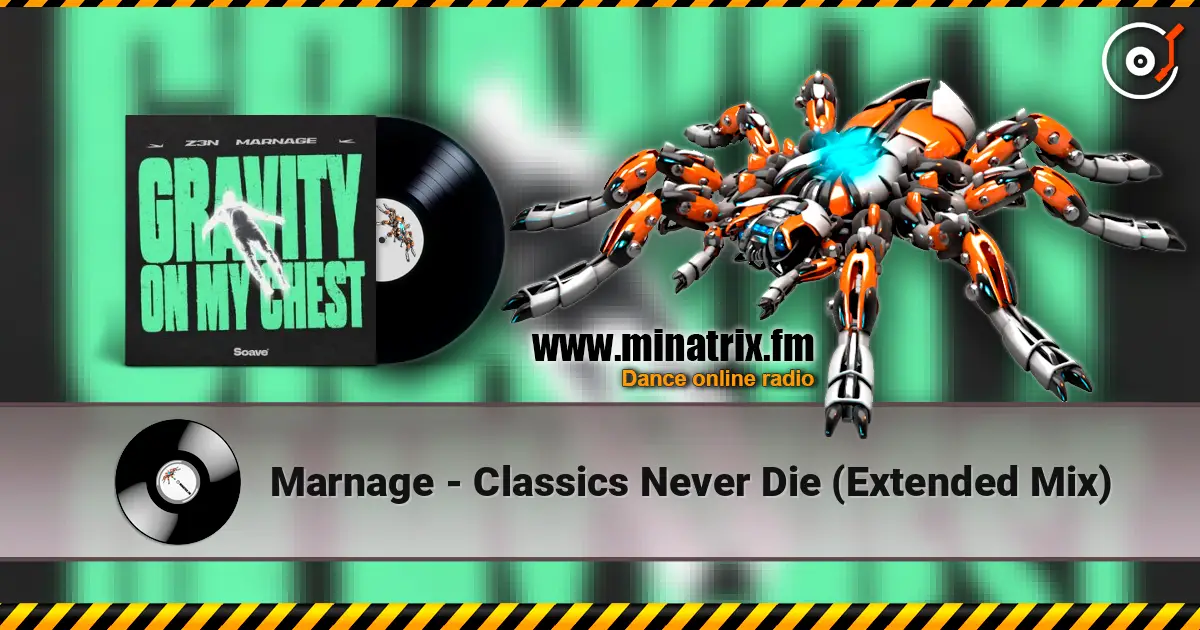 Marnage - Classics Never Die (Extended Mix) жоғары сапада онлайн тыңдау | Minatrix.FM