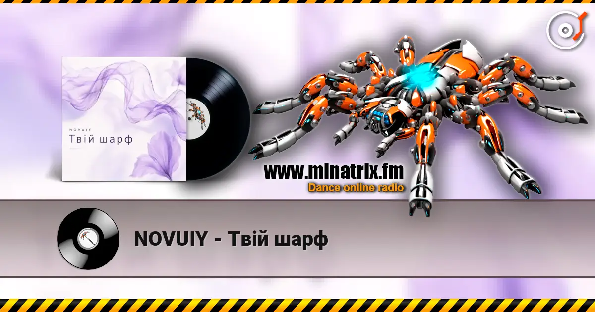 NOVUIY - Твій шарф жоғары сапада онлайн тыңдау | Minatrix.FM