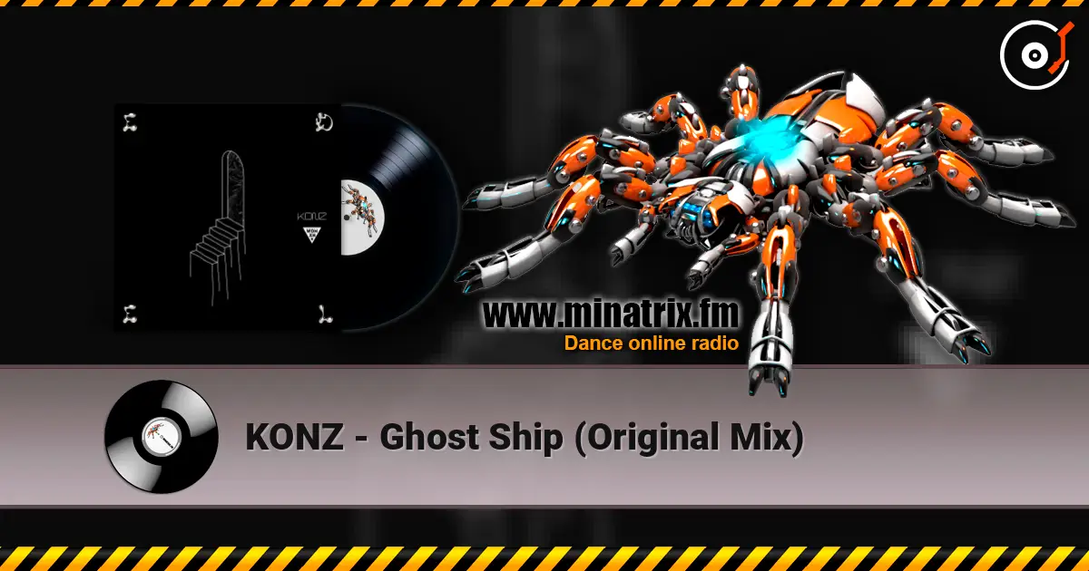 KONZ - Ghost Ship (Original Mix) жоғары сапада онлайн тыңдау | Minatrix.FM