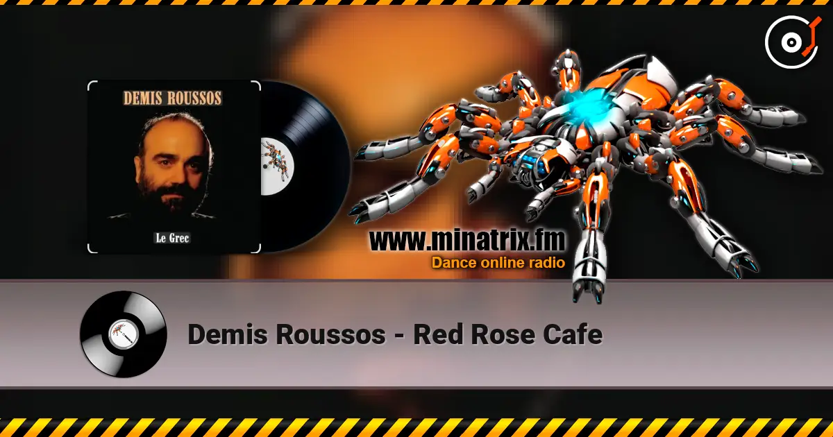 Demis Roussos - Red Rose Cafe жоғары сапада онлайн тыңдау | Minatrix.FM