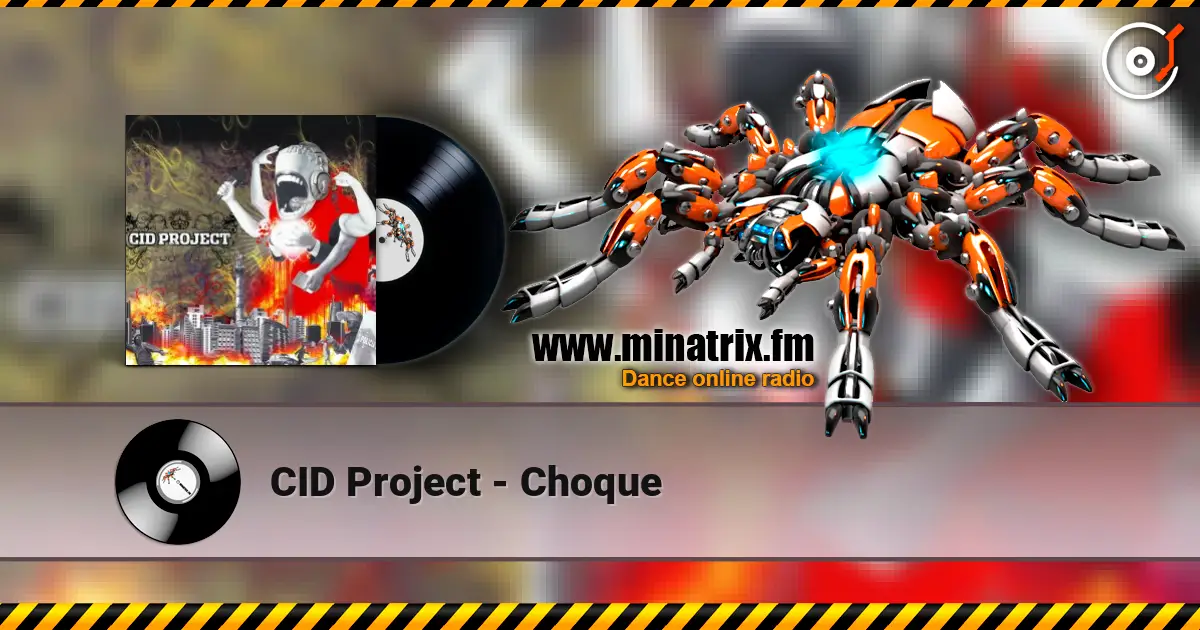 CID Project - Choque жоғары сапада онлайн тыңдау | Minatrix.FM