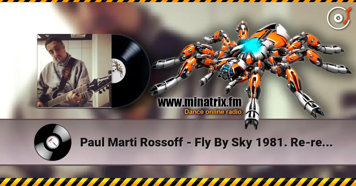 Paul Marti Rossoff - Fly By Sky 1981. Re-recorded instrumental 1993. Restored & remastered 2026. жоғары сапада онлайн тыңдау | Minatrix.FM