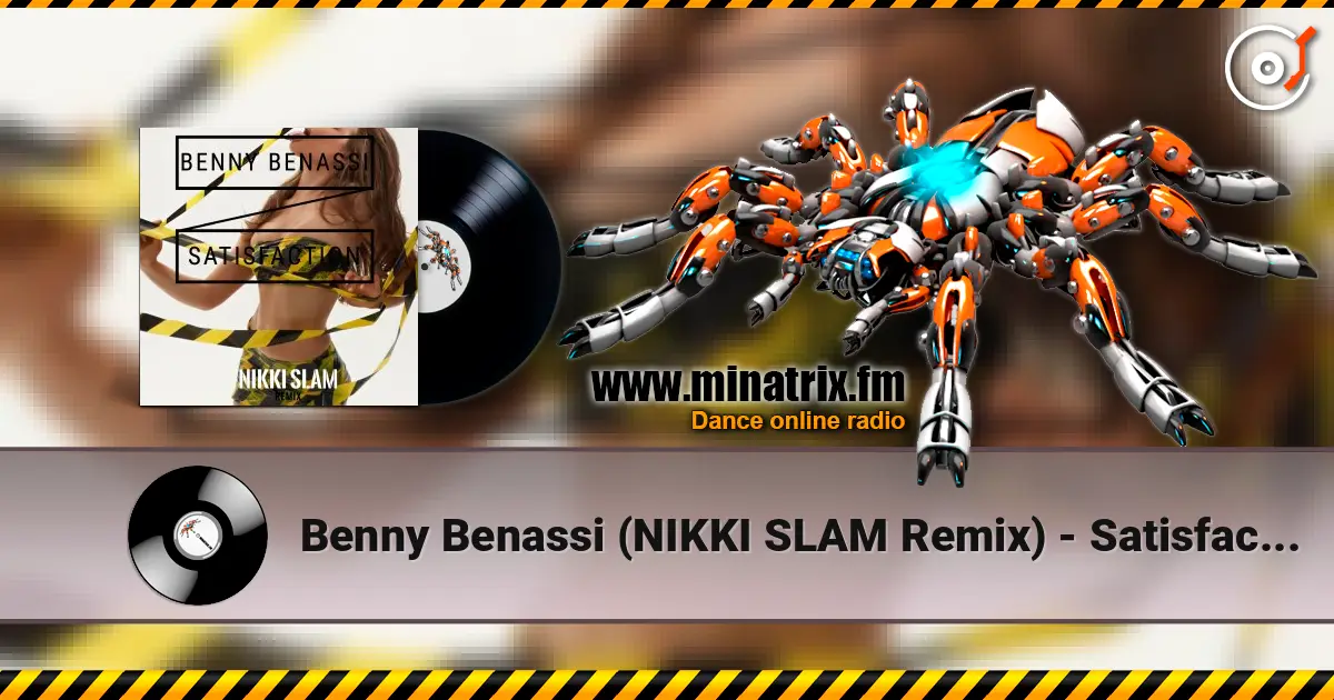 Benny Benassi  (NIKKI SLAM Remix) - Satisfaction жоғары сапада онлайн тыңдау | Minatrix.FM