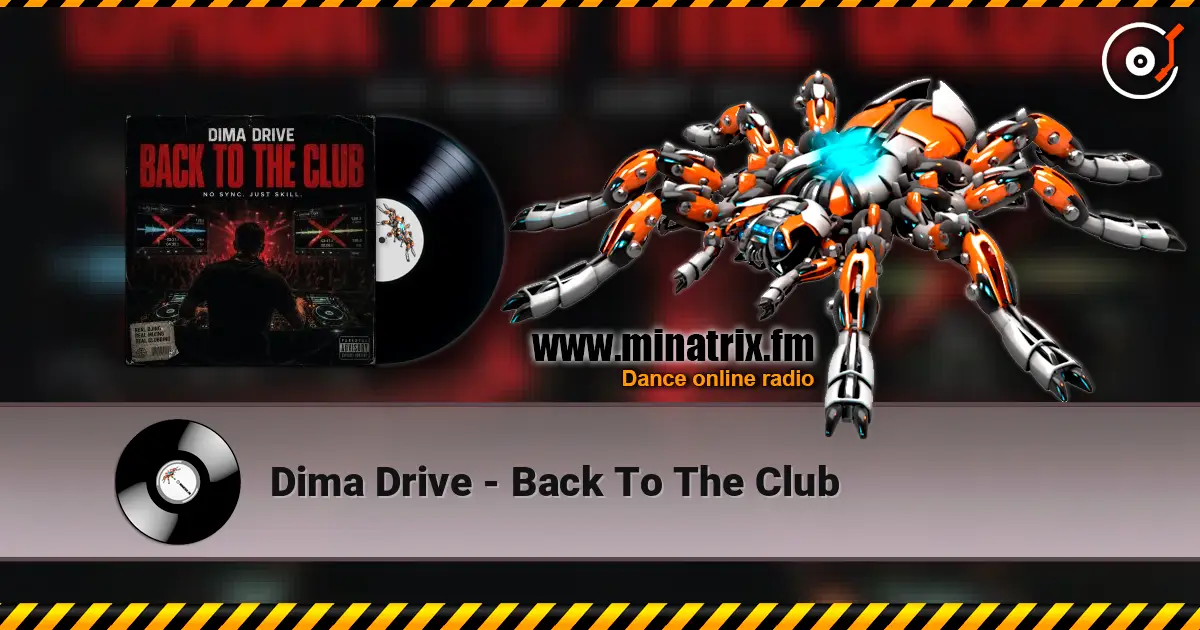Dima Drive - Back To The Club жоғары сапада онлайн тыңдау | Minatrix.FM