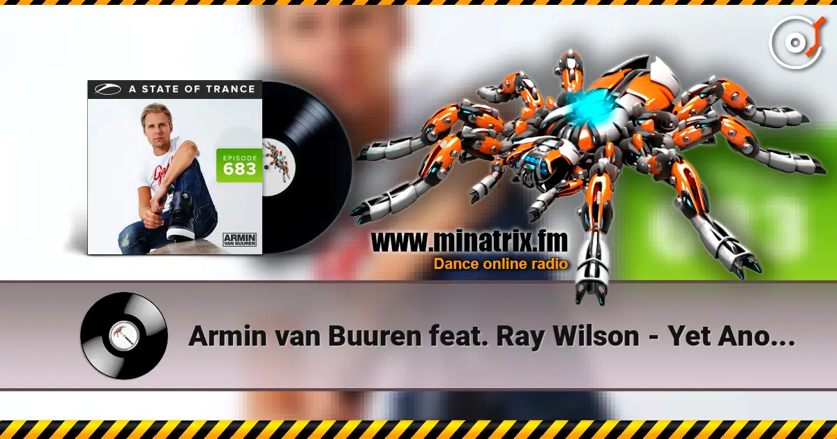 Armin van Buuren feat. Ray Wilson - Yet Another Day (Radio Edit) жоғары сапада онлайн тыңдау | Minatrix.FM