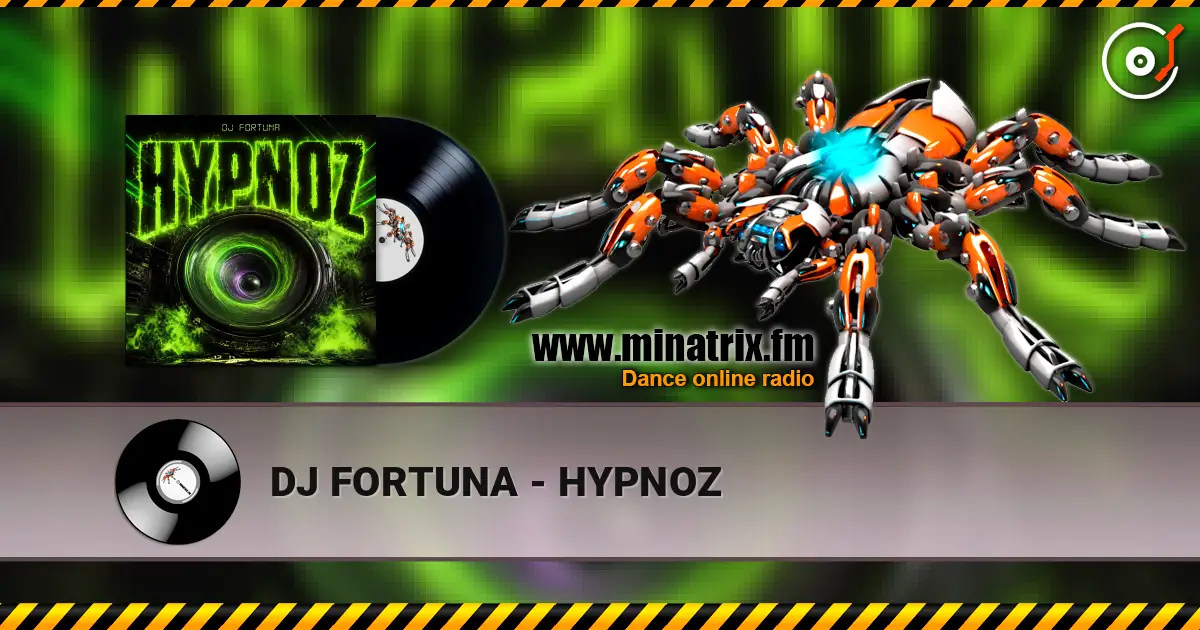 DJ FORTUNA - HYPNOZ жоғары сапада онлайн тыңдау | Minatrix.FM