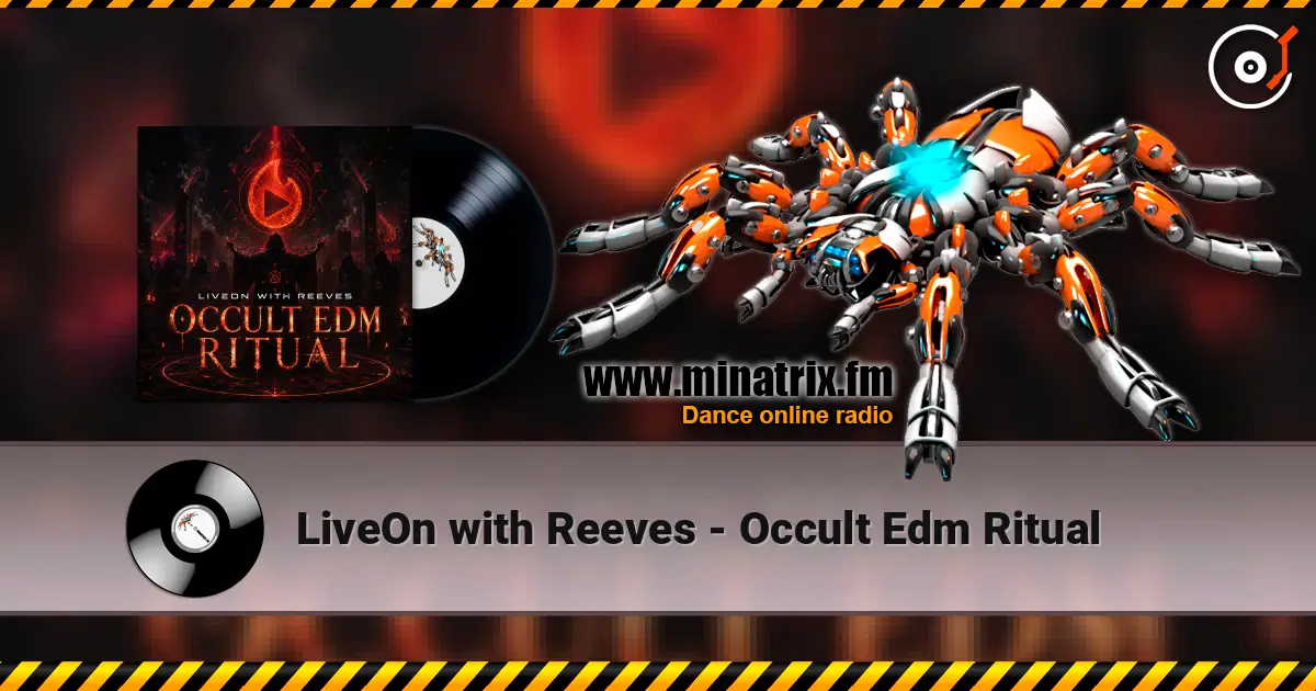 LiveOn with Reeves - Occult Edm Ritual жоғары сапада онлайн тыңдау | Minatrix.FM