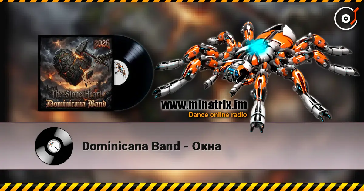 Dominicana Band - Окна жоғары сапада онлайн тыңдау | Minatrix.FM