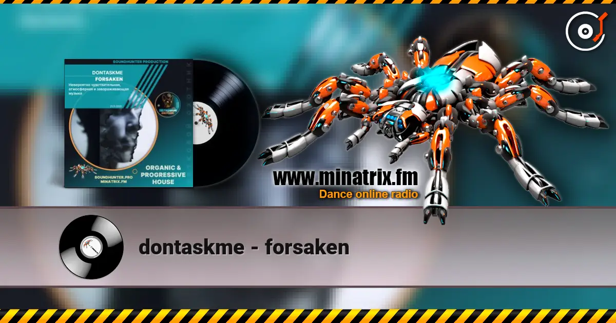 dontaskme - forsaken жоғары сапада онлайн тыңдау | Minatrix.FM