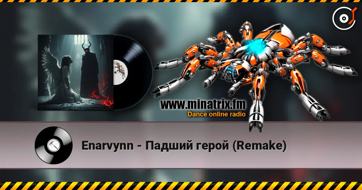 Enarvynn - Падший герой (Remake) жоғары сапада онлайн тыңдау | Minatrix.FM