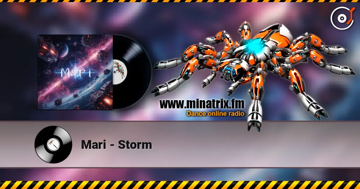 Mari - Storm жоғары сапада онлайн тыңдау | Minatrix.FM