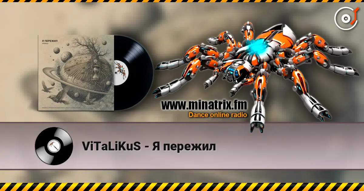 ViTaLiKuS - Я пережил жоғары сапада онлайн тыңдау | Minatrix.FM