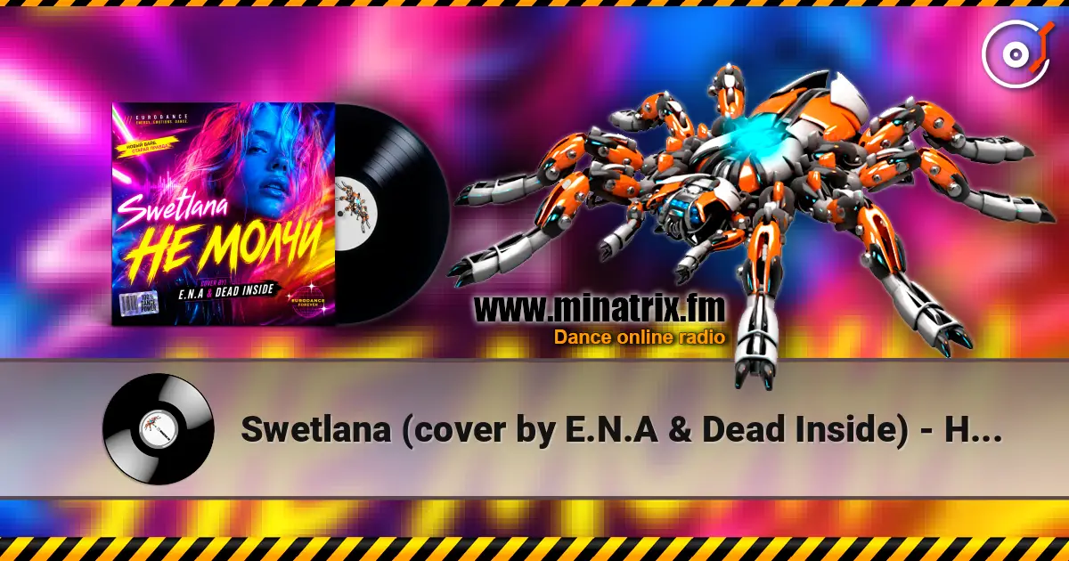 Swetlana  (cover by E.N.A & Dead Inside) - Не Молчи жоғары сапада онлайн тыңдау | Minatrix.FM