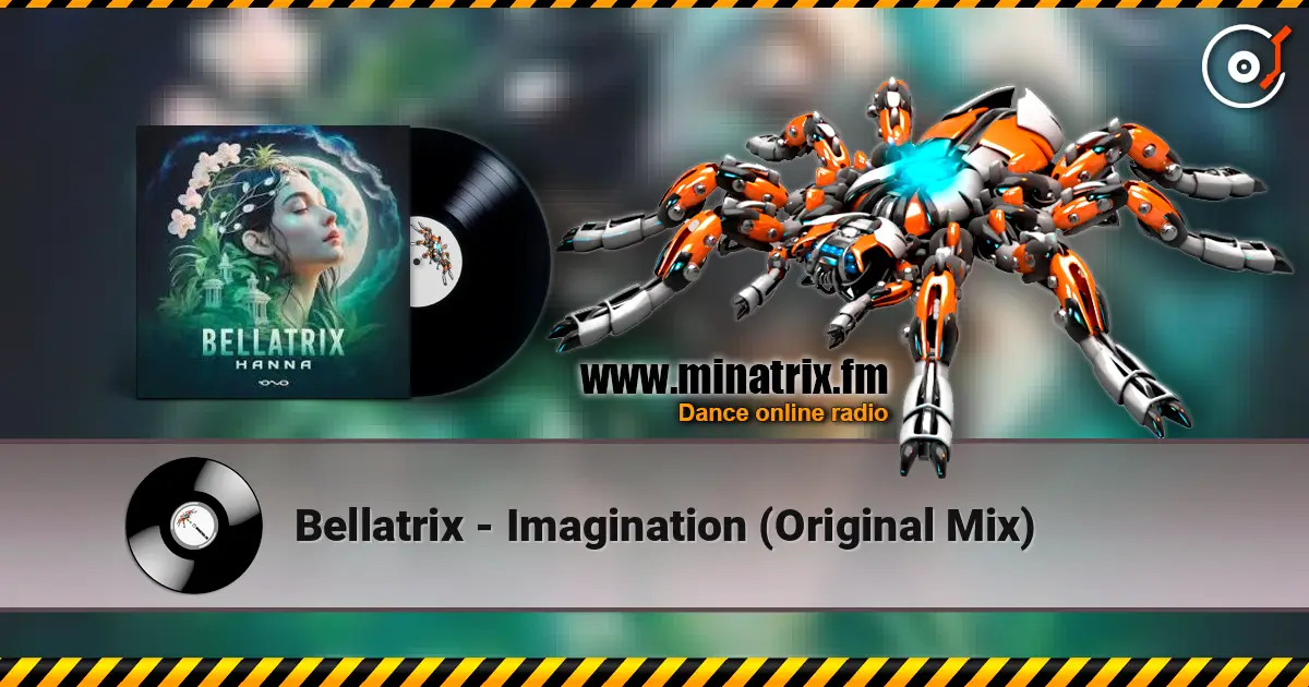 Bellatrix - Imagination (Original Mix) жоғары сапада онлайн тыңдау | Minatrix.FM
