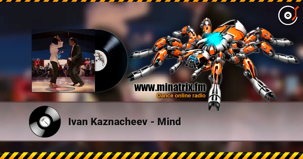 Ivan Kaznacheev - Mind жоғары сапада онлайн тыңдау | Minatrix.FM