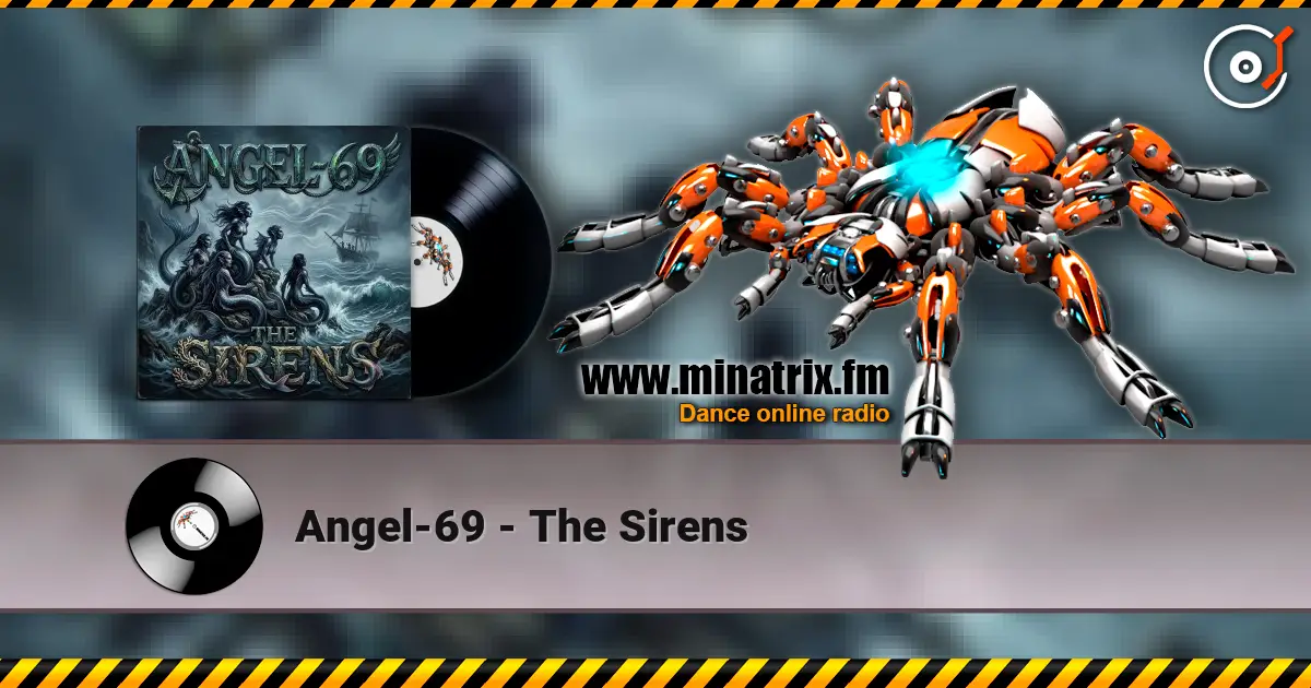 Angel-69 - The Sirens жоғары сапада онлайн тыңдау | Minatrix.FM