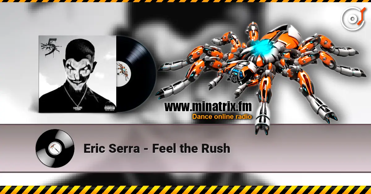 Eric Serra - Feel the Rush жоғары сапада онлайн тыңдау | Minatrix.FM