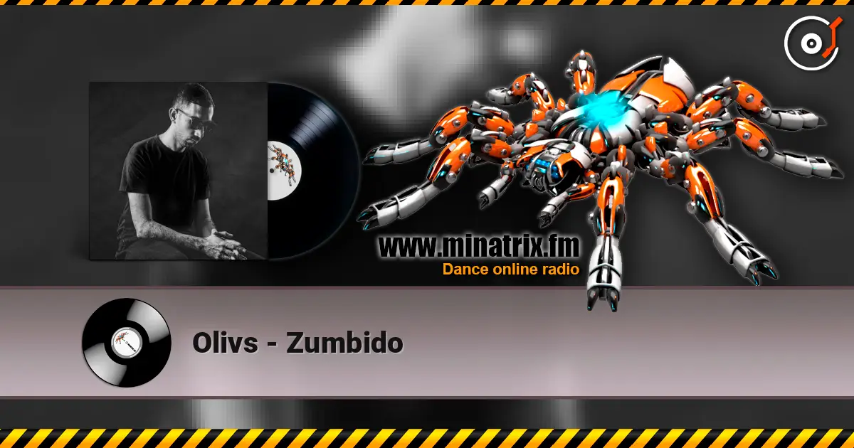Olivs - Zumbido жоғары сапада онлайн тыңдау | Minatrix.FM