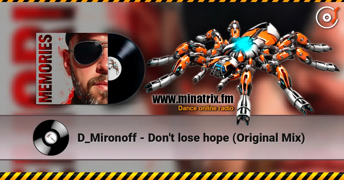 D_Mironoff - Don't lose hope (Original Mix) жоғары сапада онлайн тыңдау | Minatrix.FM