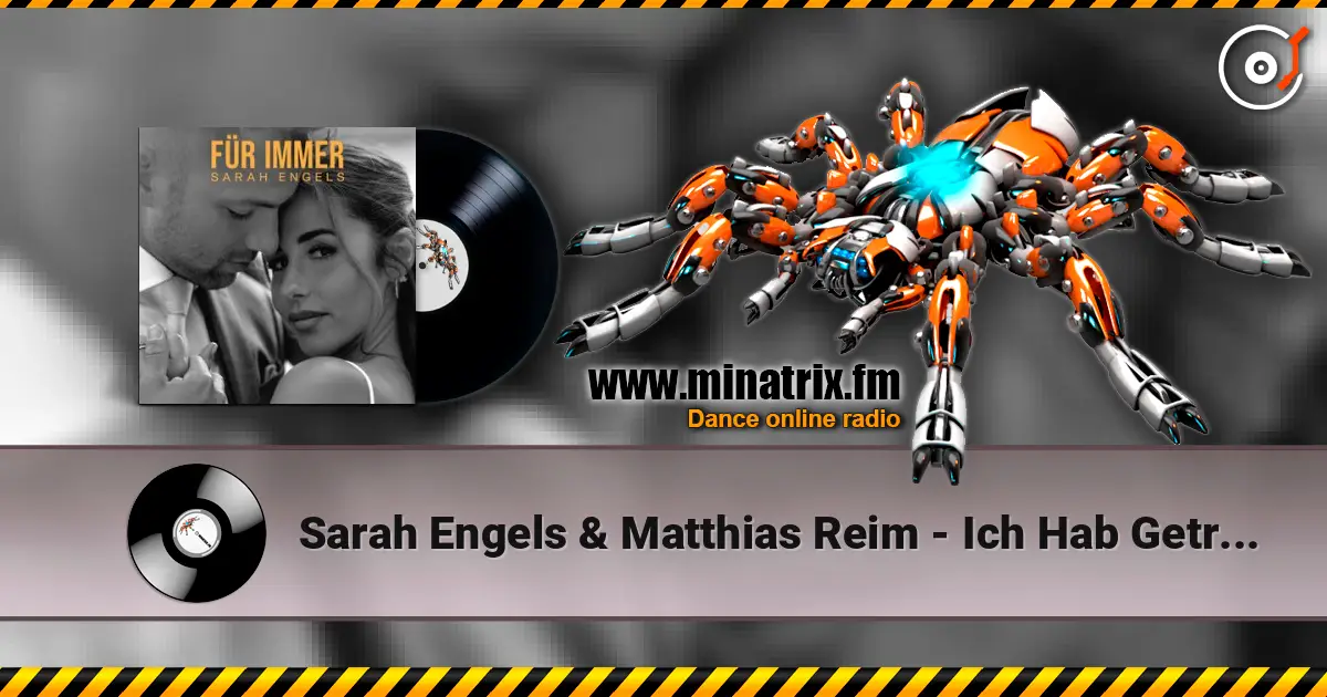 Sarah Engels & Matthias Reim - Ich Hab Geträumt Von Dir жоғары сапада онлайн тыңдау | Minatrix.FM