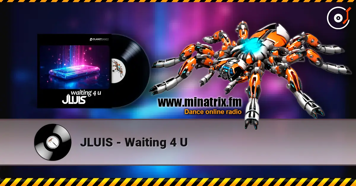 JLUIS - Waiting 4 U жоғары сапада онлайн тыңдау | Minatrix.FM