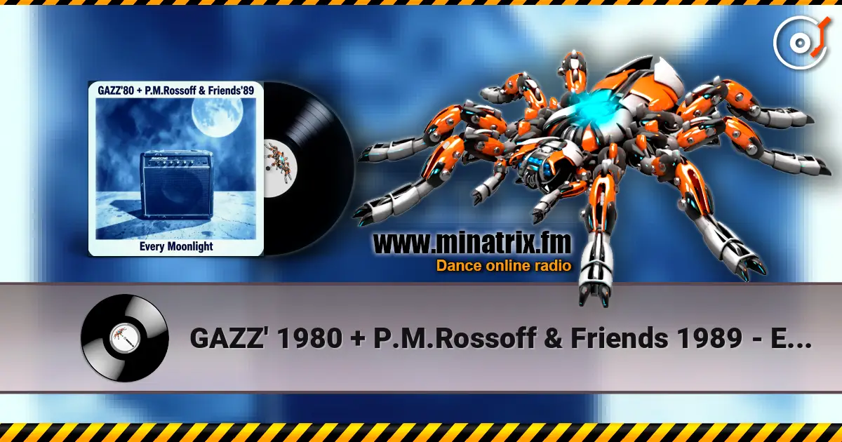 GAZZ' 1980 + P.M.Rossoff & Friends 1989 - Every Moonlight. From GAZZ Rehersal demo' 80 to P.M.Rossoff Nottingham studio'89 жоғары сапада онлайн тыңдау | Minatrix.FM