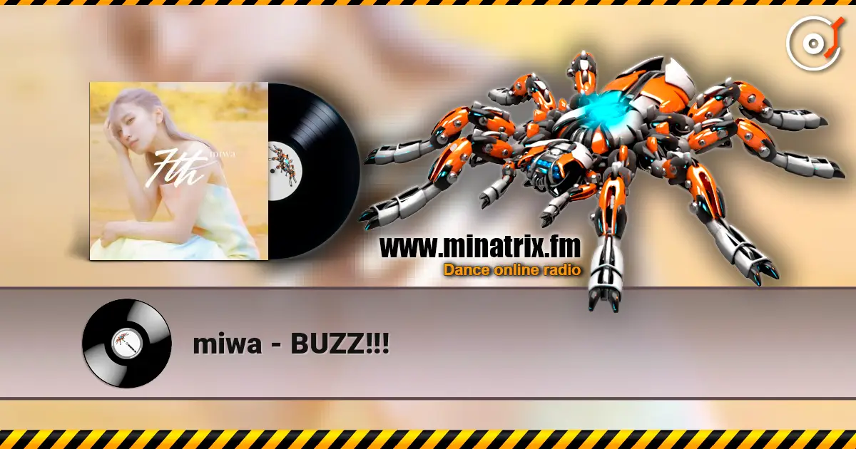 miwa - BUZZ!!! жоғары сапада онлайн тыңдау | Minatrix.FM