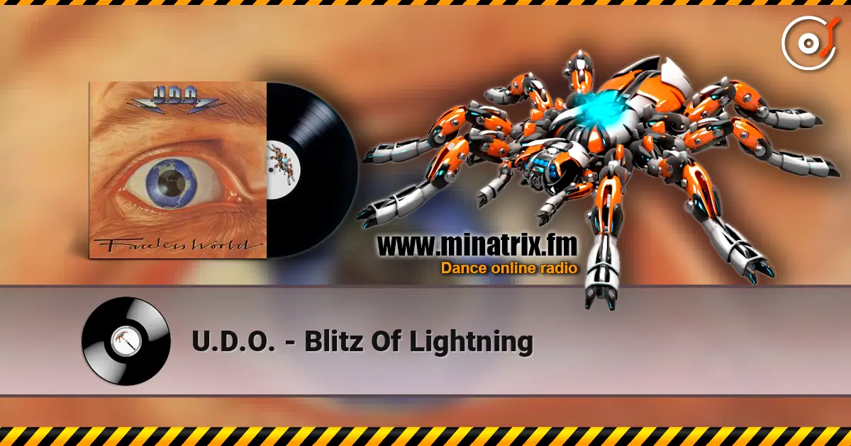 U.D.O. - Blitz Of Lightning жоғары сапада онлайн тыңдау | Minatrix.FM