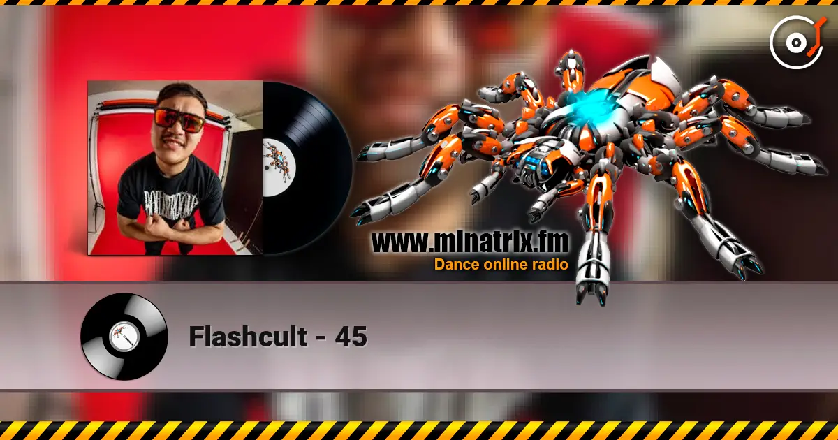 Flashcult - 45 жоғары сапада онлайн тыңдау | Minatrix.FM