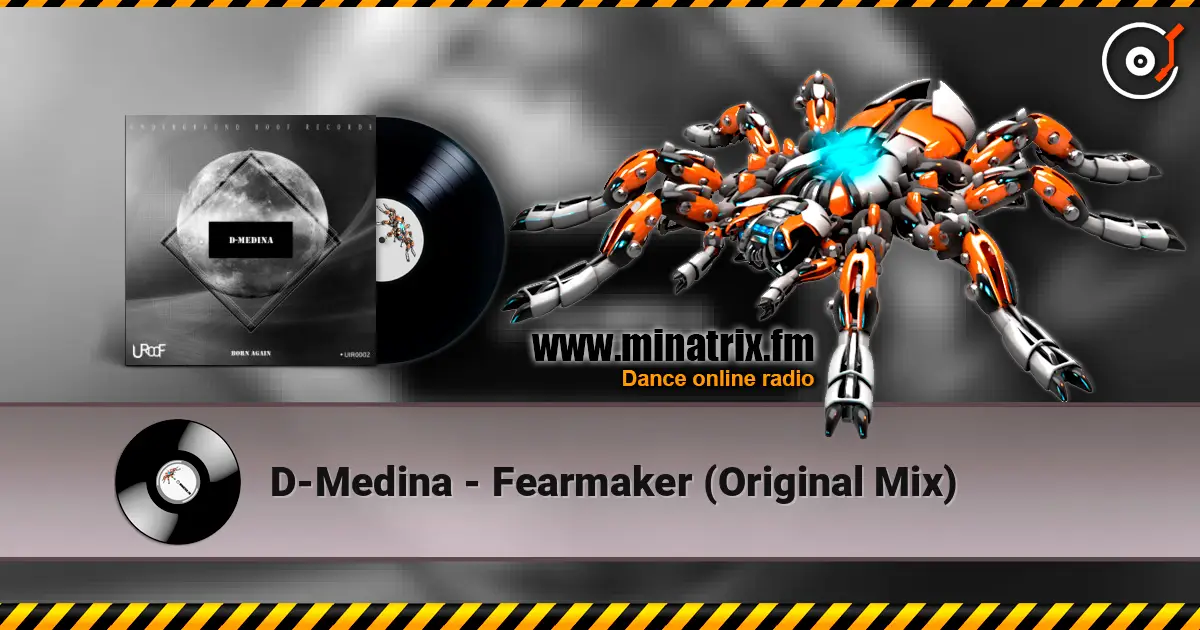 D-Medina - Fearmaker (Original Mix) жоғары сапада онлайн тыңдау | Minatrix.FM