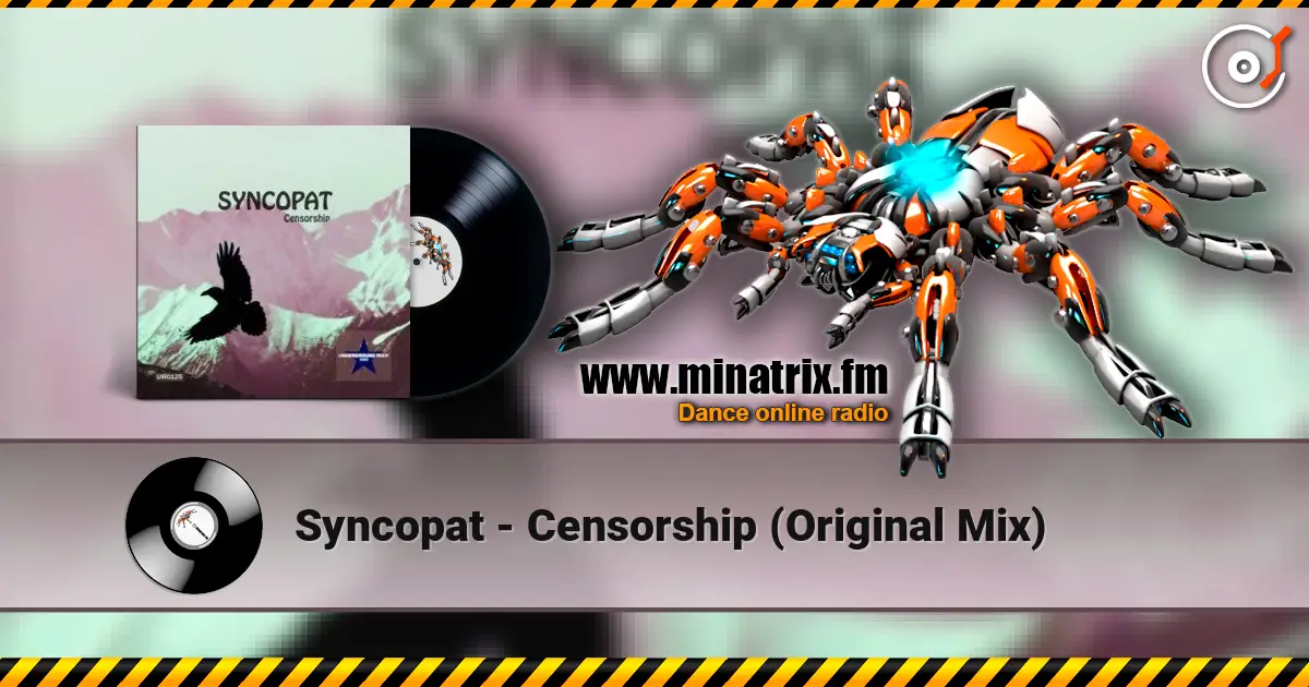 Syncopat - Censorship (Original Mix) жоғары сапада онлайн тыңдау | Minatrix.FM