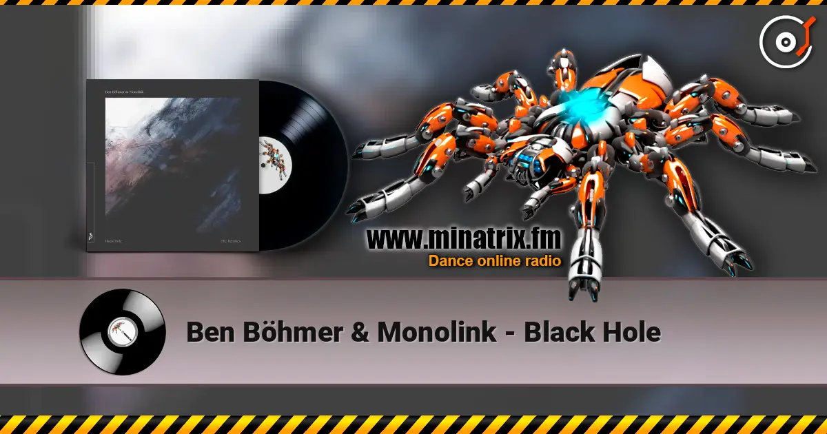 Ben Böhmer & Monolink - Black Hole жоғары сапада онлайн тыңдау | Minatrix.FM