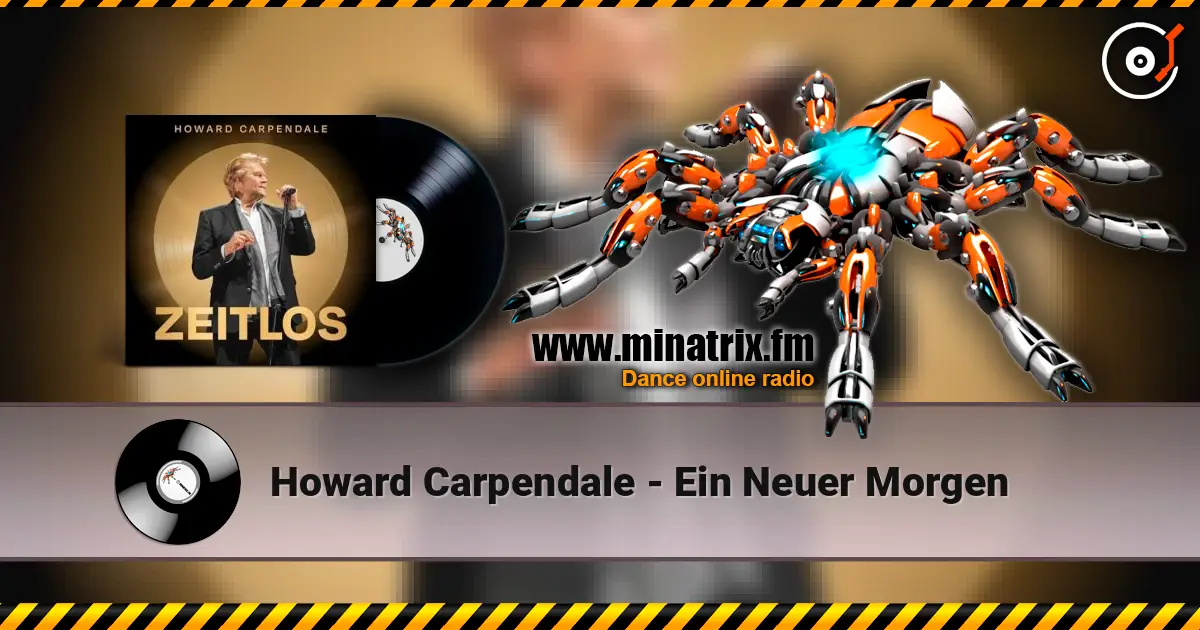 Howard Carpendale - Ein Neuer Morgen жоғары сапада онлайн тыңдау | Minatrix.FM