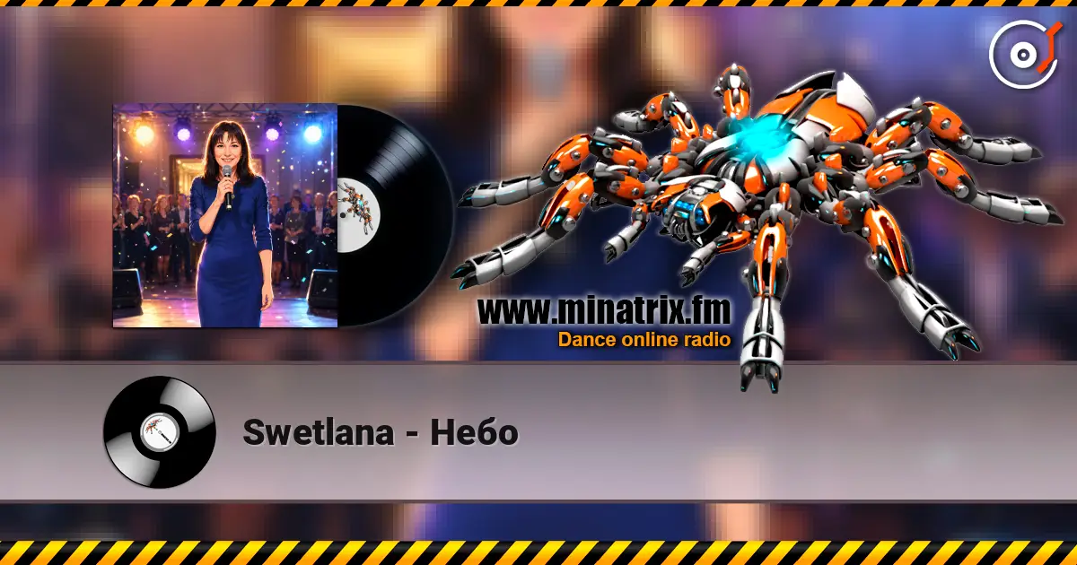 Swetlana - Небо жоғары сапада онлайн тыңдау | Minatrix.FM