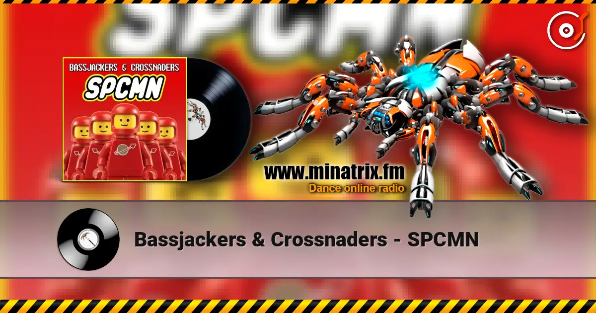 Bassjackers & Crossnaders - SPCMN жоғары сапада онлайн тыңдау | Minatrix.FM