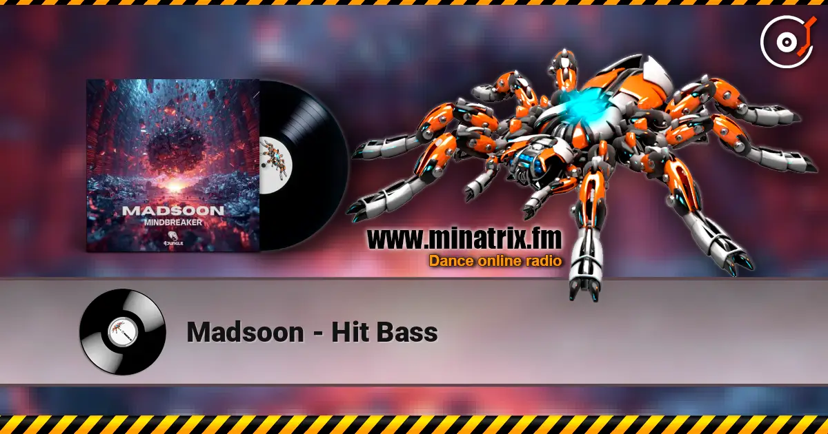 Madsoon - Hit Bass жоғары сапада онлайн тыңдау | Minatrix.FM