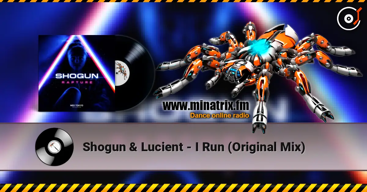 Shogun & Lucient - I Run (Original Mix) жоғары сапада онлайн тыңдау | Minatrix.FM