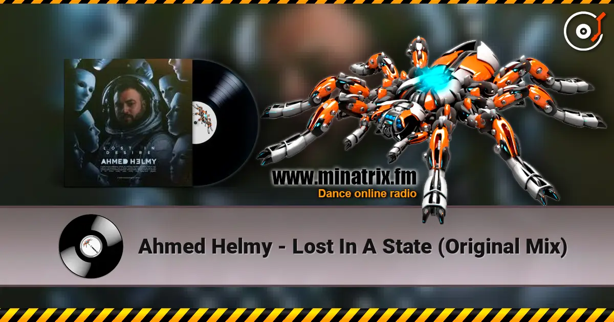 Ahmed Helmy - Lost In A State (Original Mix) жоғары сапада онлайн тыңдау | Minatrix.FM