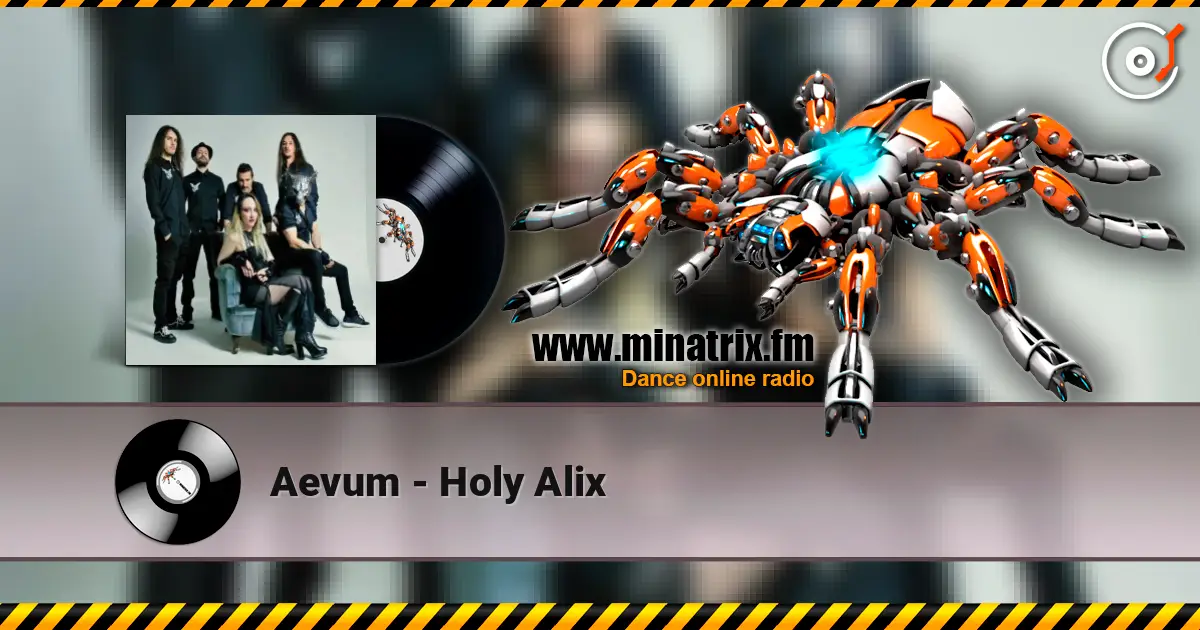Aevum - Holy Alix жоғары сапада онлайн тыңдау | Minatrix.FM