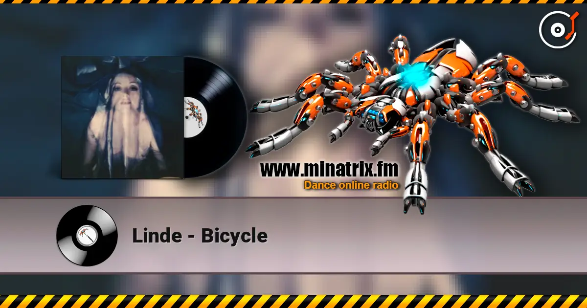 Linde - Bicycle жоғары сапада онлайн тыңдау | Minatrix.FM