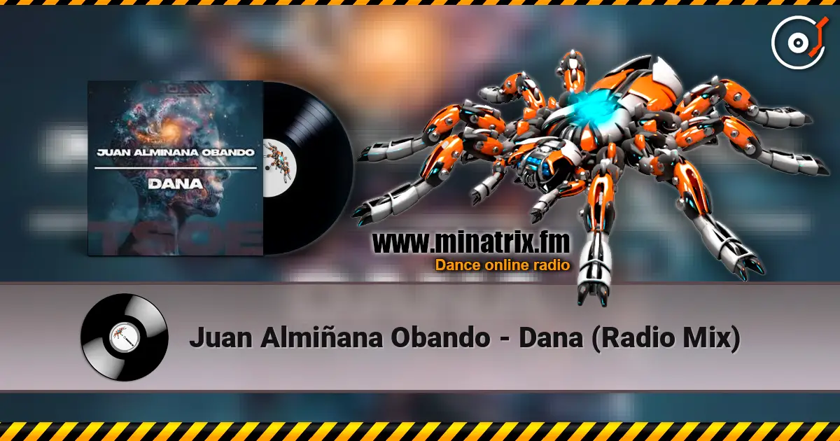 Juan Almiñana Obando - Dana (Radio Mix) жоғары сапада онлайн тыңдау | Minatrix.FM