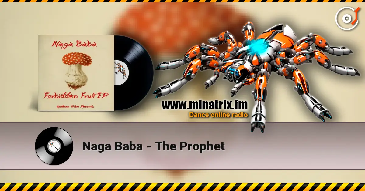 Naga Baba - The Prophet жоғары сапада онлайн тыңдау | Minatrix.FM