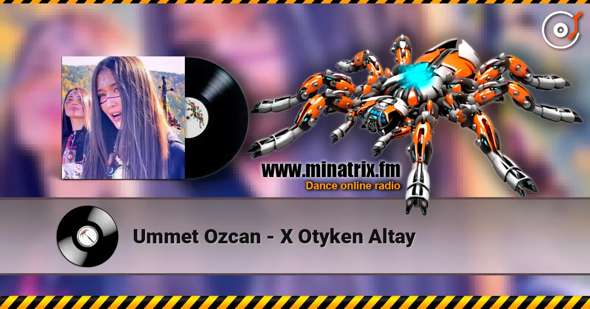 Ummet Ozcan - Х Otyken Altay жоғары сапада онлайн тыңдау | Minatrix.FM