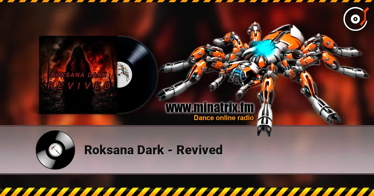 Roksana Dark - Revived жоғары сапада онлайн тыңдау | Minatrix.FM
