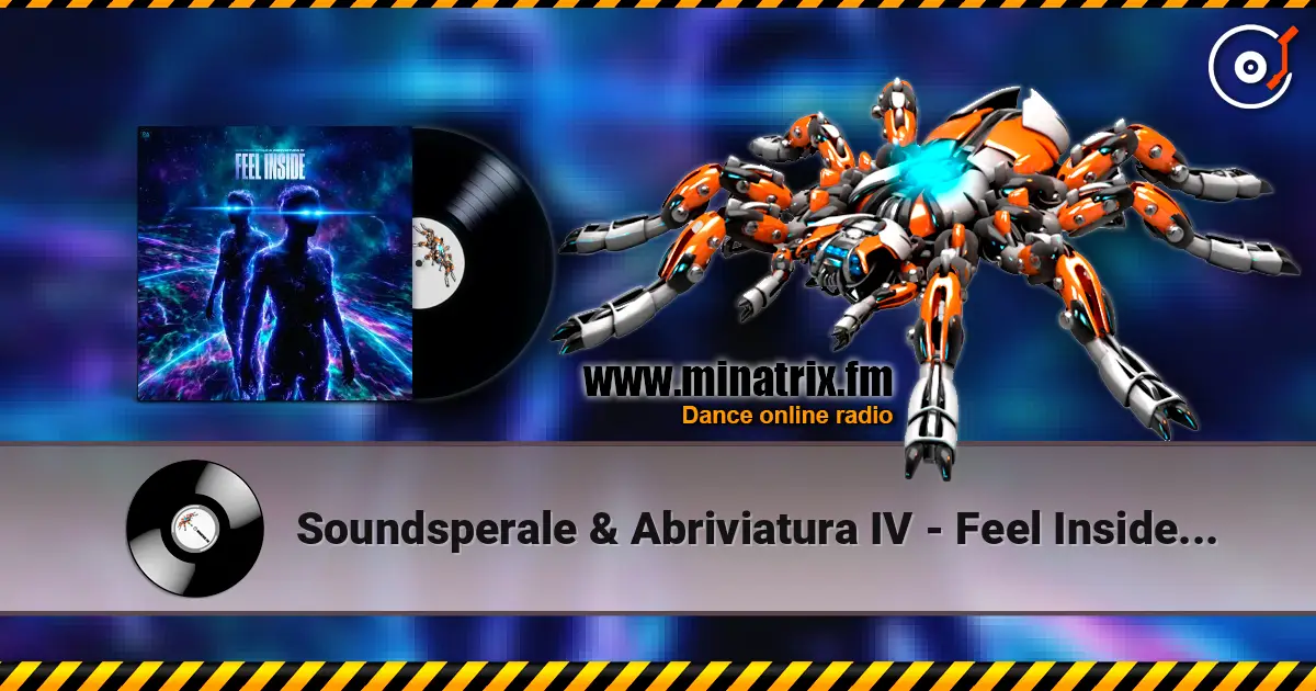 Soundsperale & Abriviatura IV - Feel Inside (Original Mix) жоғары сапада онлайн тыңдау | Minatrix.FM