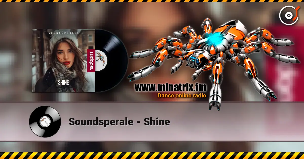 Soundsperale - Shine жоғары сапада онлайн тыңдау | Minatrix.FM