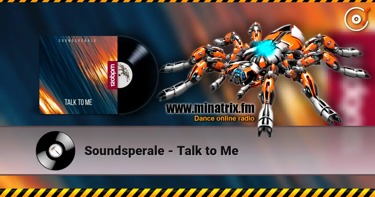 Soundsperale - Talk to Me жоғары сапада онлайн тыңдау | Minatrix.FM