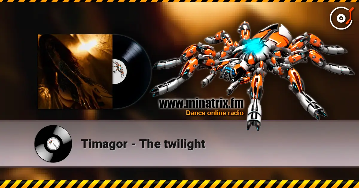 Timagor - The twilight жоғары сапада онлайн тыңдау | Minatrix.FM