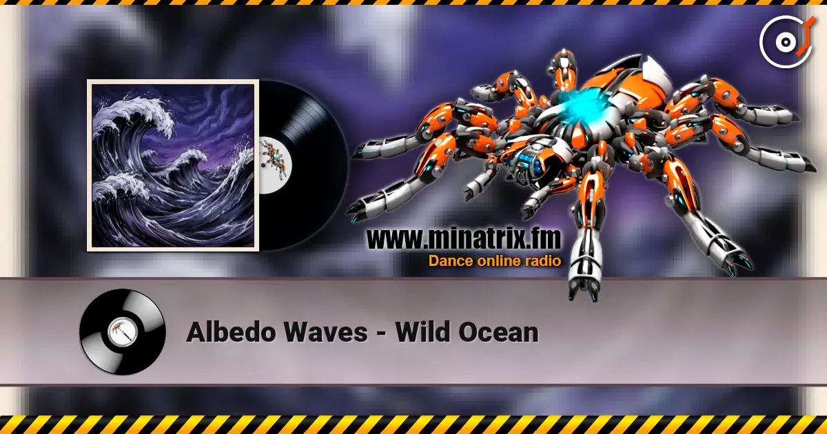 Albedo Waves - Wild Ocean жоғары сапада онлайн тыңдау | Minatrix.FM
